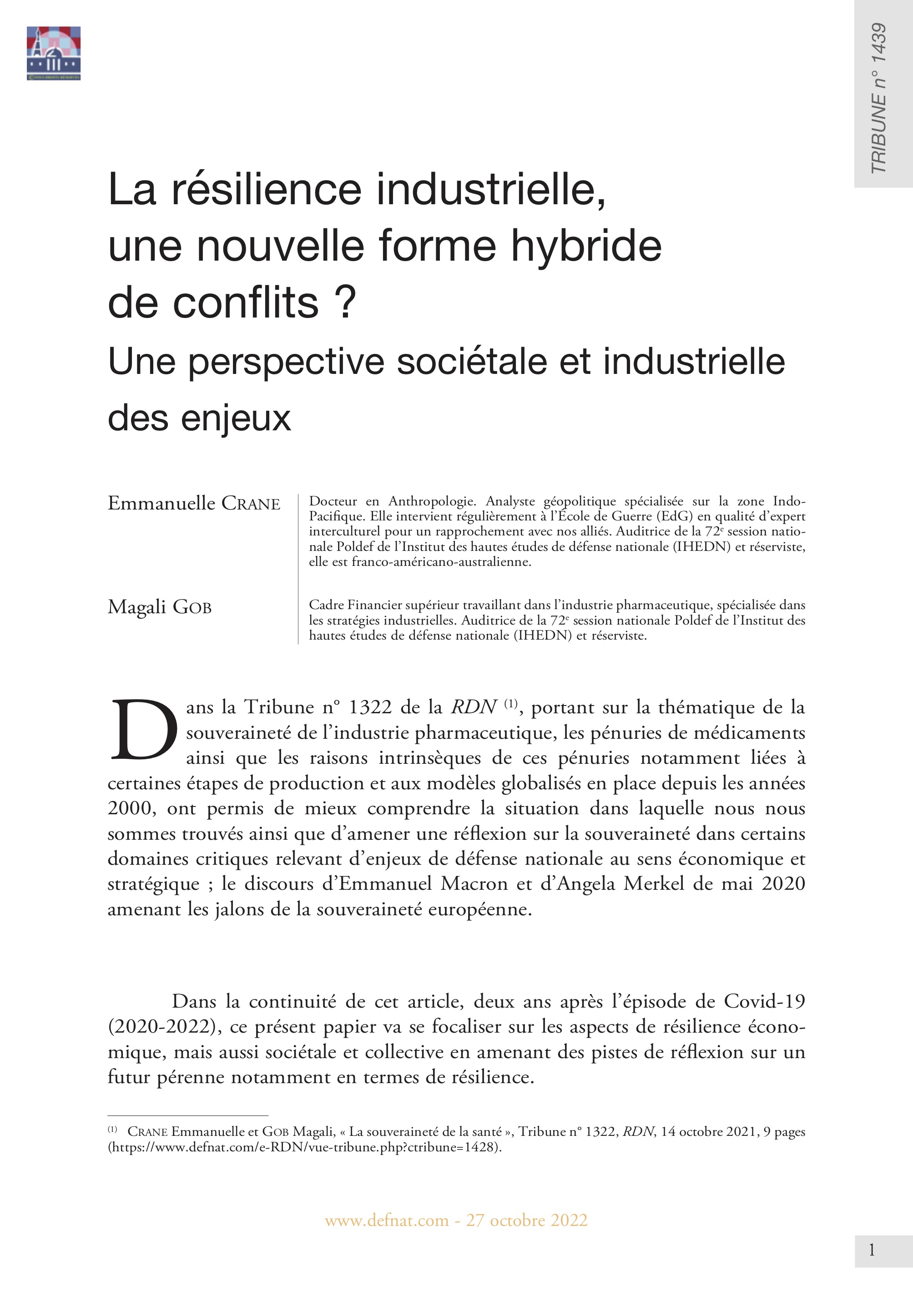 La résilience industrielle, une nouvelle forme hybride de conflits ? Une perspective sociétale et industrielle des enjeux (T 1439)
